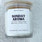 Sunday Aroma 8 oz.